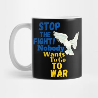Stop the fight! Mug